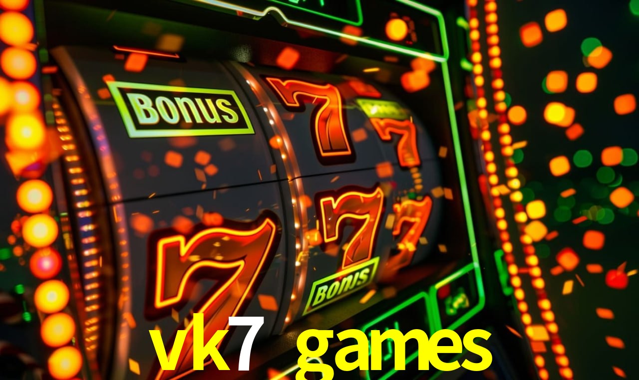 Bônus de Boas-vindas vk7 games
